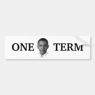 Obama One Term Bumpersticker
