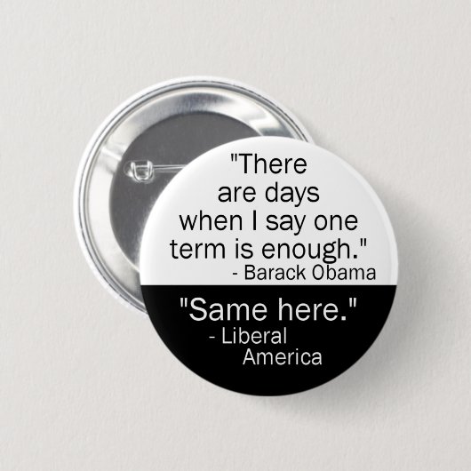 Obama One Term Button (Voorkant /achterkant)