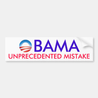 OBAMA - ONVOORZIENE MISTAKE BUMPERSTICKER
