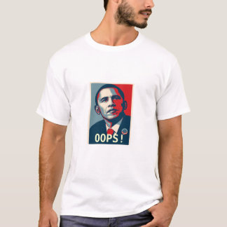 Obama, OOPS! T-shirt