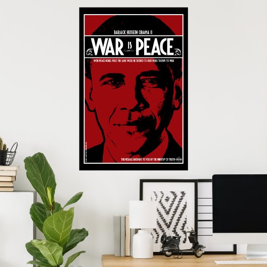 Obama: Oorlog is vrede Poster (Thuiskantoor)