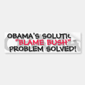OBAMA - OPLOSSING OBAMA "BLAME STRUIK" BUMPERSTICKER (Voorkant)