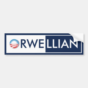 Obama Orwellian Bumpersticker