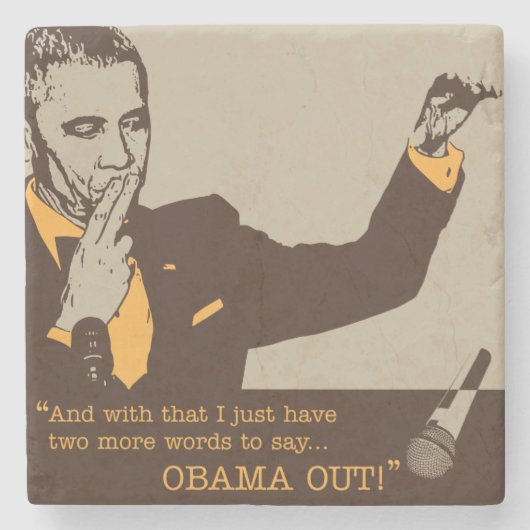 "Obama Out" Marble Onderzetter (Voorkant)