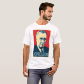 Obama parody poster shirt: Depressie (FDR) T-shirt (Voorkant volledig)
