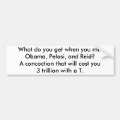 Obama, Pelosi en Reid = 3 biljoen Bumpersticker (Voorkant)