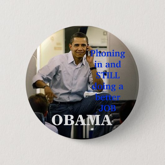 obama phone, OBAMA; Ronde Button 5,7 Cm (Voorkant)