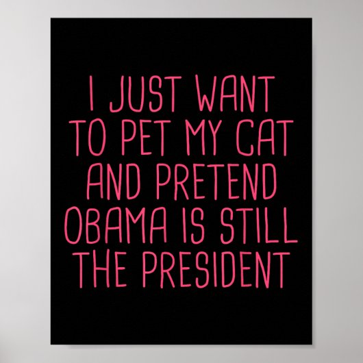 Obama Politieke Democraat Grappig Kat Mam Huisdier Poster (Voorkant)