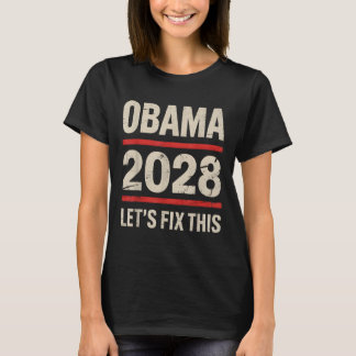 Obama  President 2028 Obama _16 T-shirt