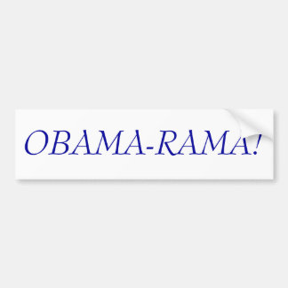 OBAMA-RAMA! BUMPERSTICKER