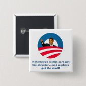 Obama - Romney Shafts Workers Vierkante Button 5,1 Cm (Voorkant /achterkant)