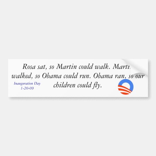 obama, Rosa zat, zodat Martin kon lopen. Martin w. Bumpersticker (Voorkant)
