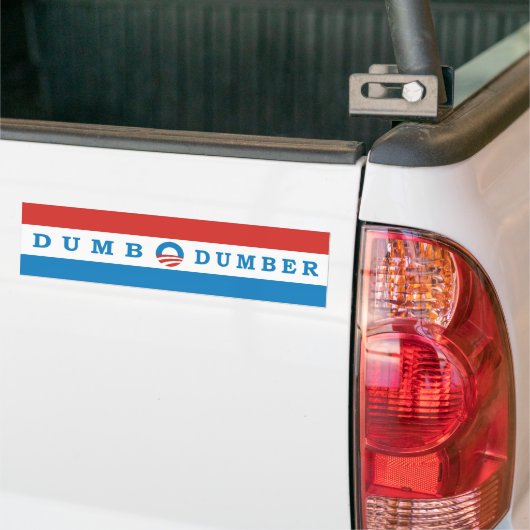 Obama satirical Dumb en Dumber Bumpersticker (Op Truck)