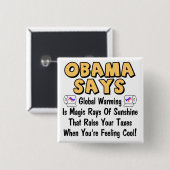 Obama Says Vierkante Button 5,1 Cm (Voorkant /achterkant)
