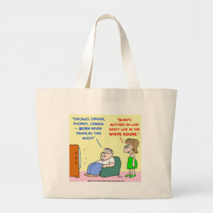 Obama schoonmoeder in het witte huis grote tote bag