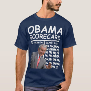 Obama Scorecard - Blame Struik T-shirt