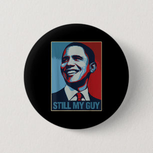 Obama Shirt nog steeds mijn man Barack Obama cadea Ronde Button 5,7 Cm