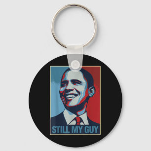 Obama Shirt nog steeds mijn man Barack Obama cadea Sleutelhanger