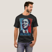 Obama Shirt Still My Guy Barack Obama Gift (Voorkant volledig)
