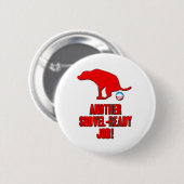 Obama Shovel Ready-taak Ronde Button 5,7 Cm (Voorkant /achterkant)