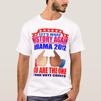 Obama T-Shirt: 2012 Obama - Geschiedenis maken + D T-shirt