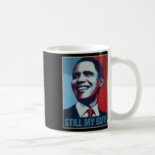 Obama T-shirt Nog steeds mijn man Barack Obama Cad Koffiemok