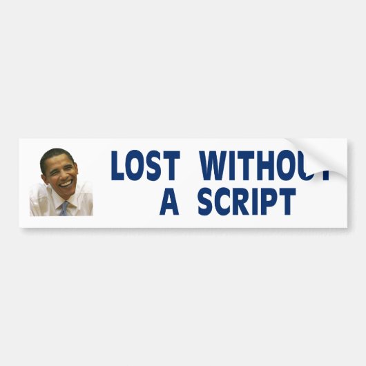 OBAMA Verloren zonder script Bumpersticker (Voorkant)