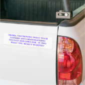 OBAMA, VERNIETIGEN WAT JE VADERS EN GRANDFA.. BUMPERSTICKER (Op Truck)