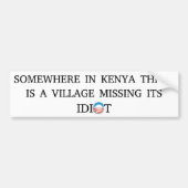 Obama Village Idiot Bumpersticker (Voorkant)