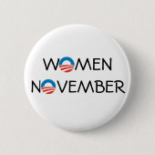 OBAMA VROUWEN NOVEMBER PINBACK BUTTON (Voorkant)