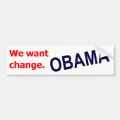 Obama - We willen verandering. Bumpersticker (Voorkant)