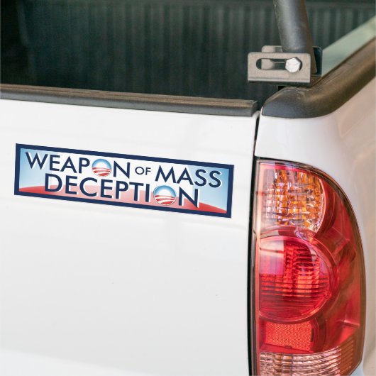 Obama Weapon massale misleiding Bumpersticker (Op Truck)