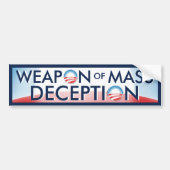 Obama Weapon massale misleiding Bumpersticker (Voorkant)