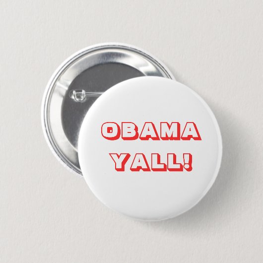 OBAMA YALL! RONDE BUTTON 5,7 CM (Voorkant /achterkant)
