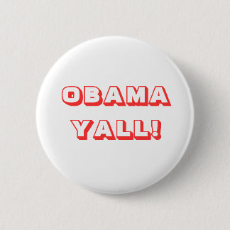 OBAMA YALL! RONDE BUTTON 5,7 CM