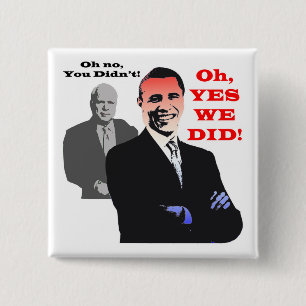 Obama YES DAT WE HEBBEN GEDEID Vierkante Button 5,1 Cm