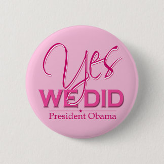 Obama YES We deden roze - Button