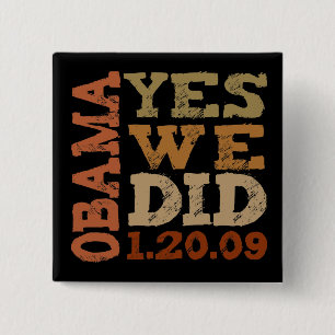 OBAMA YES WE HEBBEN 1.20.09 - vierkante knop Button 5,1 Cm