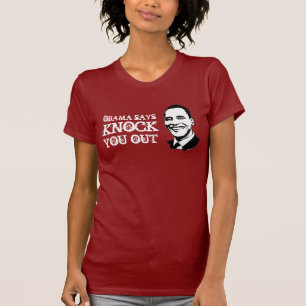 OBAMA ZEGT DAT JE T-shirt uitzet