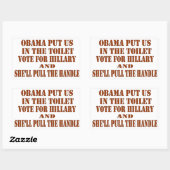 OBAMA ZETTE ONS IN HET TOILET, STEM OP HILLARY RECHTHOEKIGE STICKER (Vel)