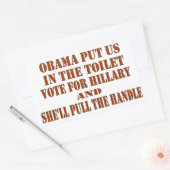 OBAMA ZETTE ONS IN HET TOILET, STEM OP HILLARY RECHTHOEKIGE STICKER (Envelop)