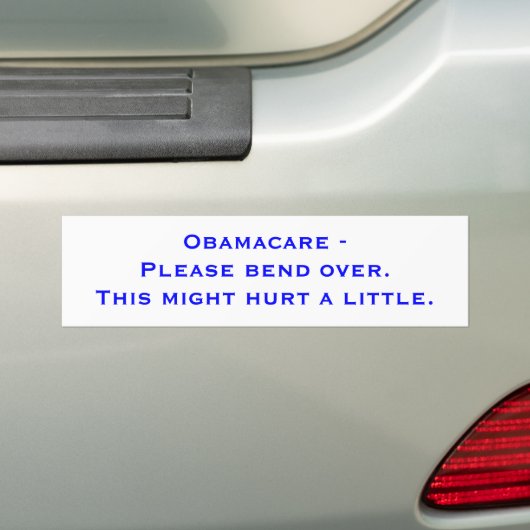 Obamacare - buig alsjeblieft over. Dit kan een... Bumpersticker (Op auto)