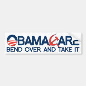 ObamaCare, buig over en neem het over. Bumpersticker (Voorkant)
