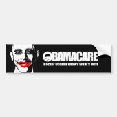OBAMACARE - DOCTOR OBAMA WEET WAT HET BESTE IS BUMPERSTICKER (Voorkant)