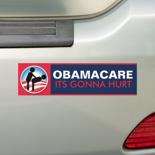 Obamacare its gonna Hurt Bumpersticker (Op auto)