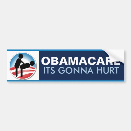 Obamacare its gonna Hurt Bumpersticker (Voorkant)