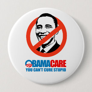 Obamacare - Je kunt niet dom genezen Ronde Button 4,0 Cm