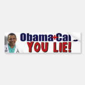 ObamaCare: "Jij liegt!" Bumpersticker (Voorkant)