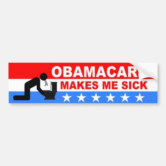 ObamaCare maakt me ziek Bumpersticker (Voorkant)