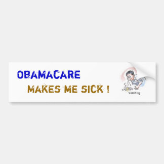 ObamaCare maakt me ziek! Bumpersticker